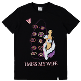 I Miss My Wife T-shirt
